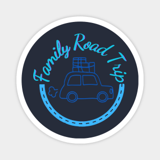 Roadtrip, Family Road trip Vacation Magnet